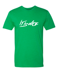 IT IS NICE- GREEN TSHIRT